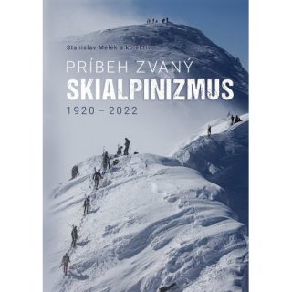 Príbeh zvaný Skialpinismus